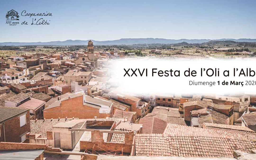 Ven a disfrutar de la XXVI Fiesta del Aceite de l’Albi